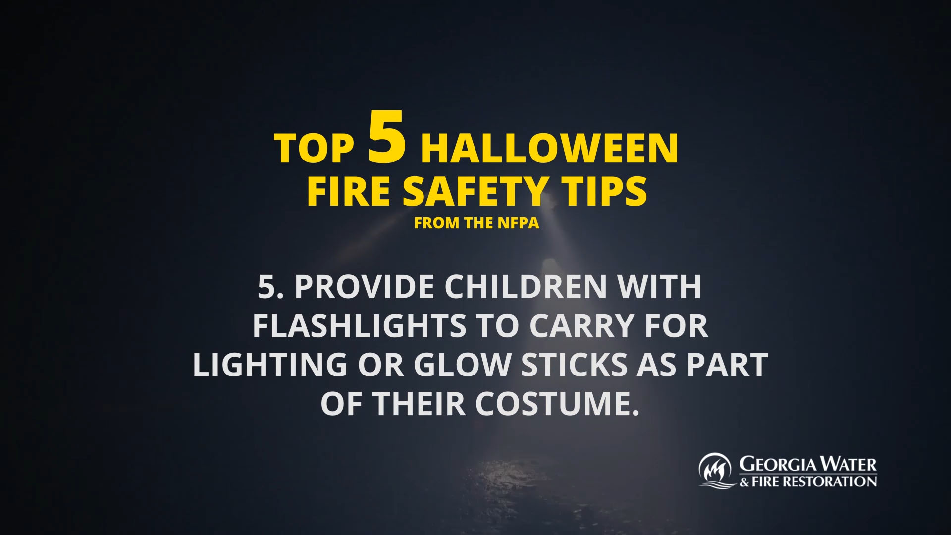 Halloween Safety Tips - Georgia Water And Fire